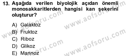 Hücre Kimyası Dersi 2014 - 2015 Yılı (Vize) Ara Sınav Soruları 13. Soru