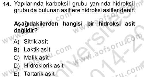 Hücre Kimyası Dersi 2014 - 2015 Yılı Tek Ders Sınav Soruları 14. Soru