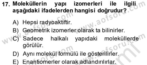 Hücre Kimyası Dersi 2014 - 2015 Yılı Tek Ders Sınav Soruları 17. Soru