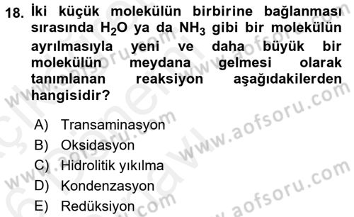 Hücre Kimyası Dersi 2015 - 2016 Yılı Tek Ders Sınav Soruları 18. Soru