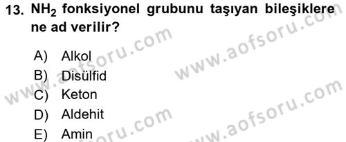 Hücre Kimyası Dersi 2016 - 2017 Yılı 3 Ders Sınav Soruları 13. Soru