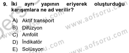 Hücre Kimyası Dersi 2016 - 2017 Yılı 3 Ders Sınav Soruları 9. Soru
