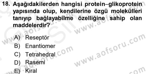 Hücre Kimyası Dersi 2016 - 2017 Yılı (Final) Dönem Sonu Sınav Soruları 18. Soru