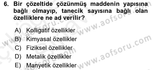 Hücre Kimyası Dersi 2017 - 2018 Yılı 3 Ders Sınav Soruları 6. Soru