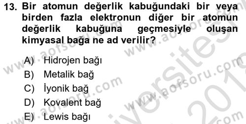 Hücre Kimyası Dersi 2017 - 2018 Yılı (Vize) Ara Sınav Soruları 13. Soru