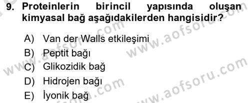Hücre Kimyası Dersi 2017 - 2018 Yılı (Vize) Ara Sınav Soruları 9. Soru