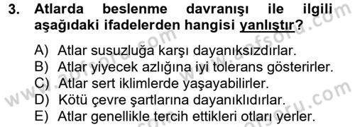 Hayvan Davranışları ve Refahı Dersi 2012 - 2013 Yılı (Final) Dönem Sonu Sınav Soruları 3. Soru