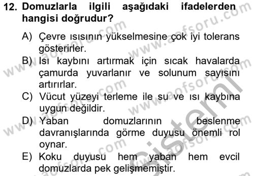 Hayvan Davranışları ve Refahı Dersi 2014 - 2015 Yılı (Vize) Ara Sınav Soruları 12. Soru