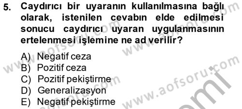 Hayvan Davranışları ve Refahı Dersi 2014 - 2015 Yılı (Vize) Ara Sınav Soruları 5. Soru