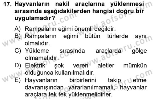 Hayvan Davranışları ve Refahı Dersi 2014 - 2015 Yılı (Final) Dönem Sonu Sınav Soruları 17. Soru