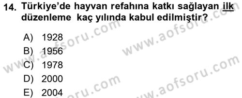 Hayvan Davranışları ve Refahı Dersi 2015 - 2016 Yılı (Final) Dönem Sonu Sınav Soruları 14. Soru