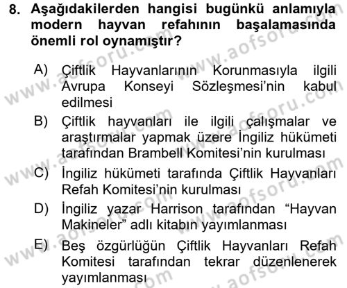 Hayvan Davranışları ve Refahı Dersi 2015 - 2016 Yılı (Final) Dönem Sonu Sınav Soruları 8. Soru