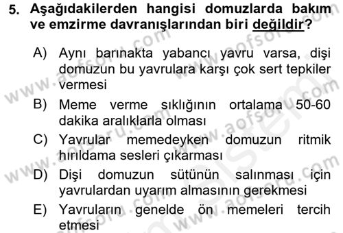 Hayvan Davranışları ve Refahı Dersi 2015 - 2016 Yılı Tek Ders Sınav Soruları 5. Soru