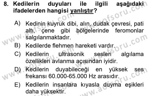 Hayvan Davranışları ve Refahı Dersi 2015 - 2016 Yılı Tek Ders Sınav Soruları 8. Soru