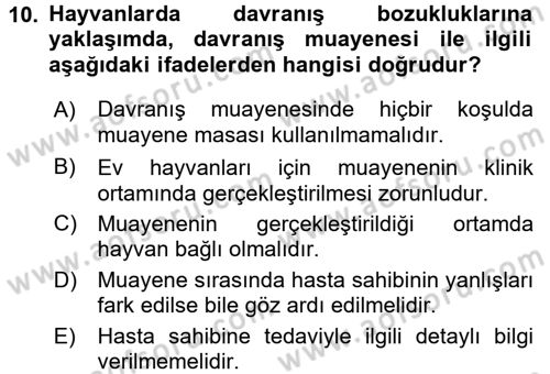 Hayvan Davranışları ve Refahı Dersi 2016 - 2017 Yılı 3 Ders Sınav Soruları 10. Soru