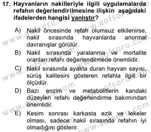Hayvan Davranışları ve Refahı Dersi 2016 - 2017 Yılı 3 Ders Sınav Soruları 17. Soru