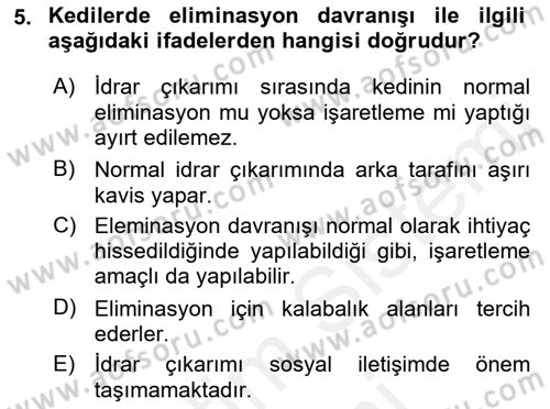 Hayvan Davranışları ve Refahı Dersi 2017 - 2018 Yılı (Final) Dönem Sonu Sınav Soruları 5. Soru