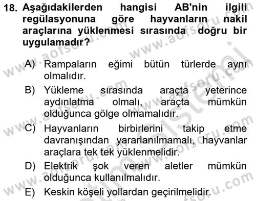 Hayvan Davranışları ve Refahı Dersi 2018 - 2019 Yılı 3 Ders Sınav Soruları 18. Soru