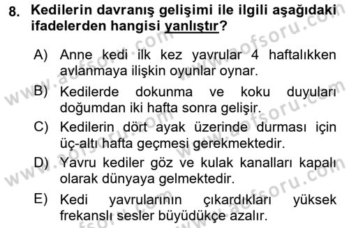 Hayvan Davranışları ve Refahı Dersi 2018 - 2019 Yılı 3 Ders Sınav Soruları 8. Soru
