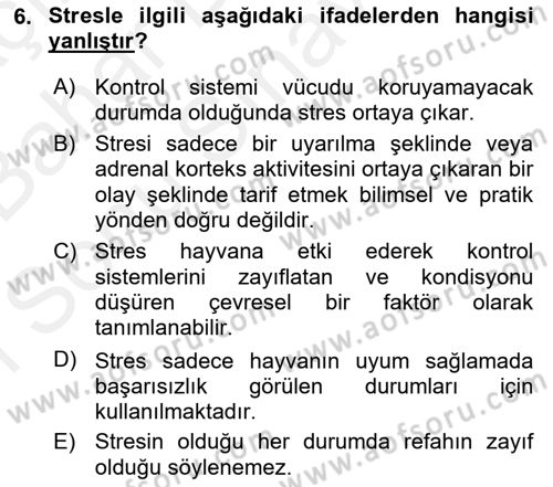 Hayvan Davranışları ve Refahı Dersi 2018 - 2019 Yılı (Final) Dönem Sonu Sınav Soruları 6. Soru