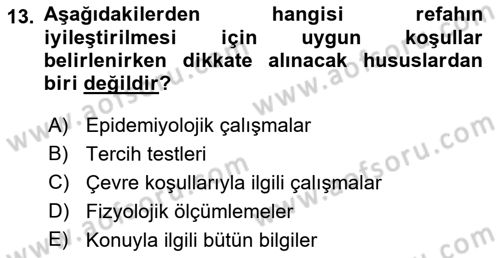 Hayvan Davranışları ve Refahı Dersi 2018 - 2019 Yılı Yaz Okulu Sınav Soruları 13. Soru