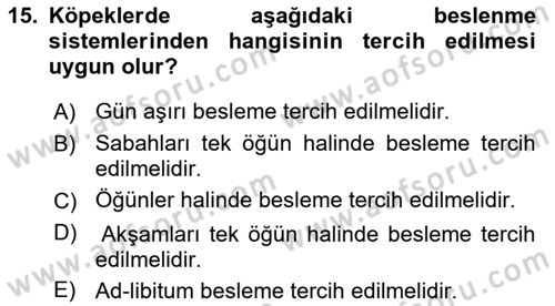 Hayvan Davranışları ve Refahı Dersi 2021 - 2022 Yılı (Vize) Ara Sınav Soruları 15. Soru