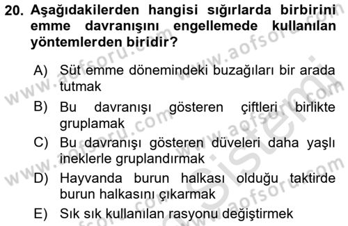 Hayvan Davranışları ve Refahı Dersi 2021 - 2022 Yılı (Vize) Ara Sınav Soruları 20. Soru