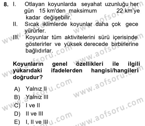 Hayvan Davranışları ve Refahı Dersi 2021 - 2022 Yılı (Vize) Ara Sınav Soruları 8. Soru
