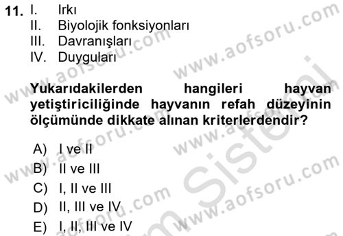 Hayvan Davranışları ve Refahı Dersi 2021 - 2022 Yılı Yaz Okulu Sınav Soruları 11. Soru