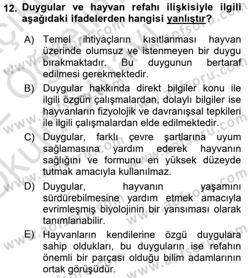 Hayvan Davranışları ve Refahı Dersi 2021 - 2022 Yılı Yaz Okulu Sınav Soruları 12. Soru