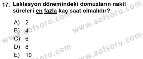 Hayvan Davranışları ve Refahı Dersi 2021 - 2022 Yılı Yaz Okulu Sınav Soruları 17. Soru