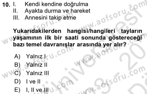 Hayvan Davranışları ve Refahı Dersi 2023 - 2024 Yılı (Vize) Ara Sınav Soruları 10. Soru