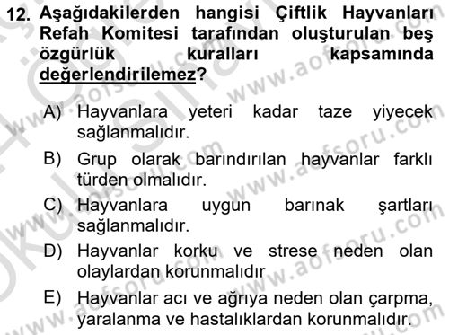 Hayvan Davranışları ve Refahı Dersi 2023 - 2024 Yılı Yaz Okulu Sınav Soruları 12. Soru