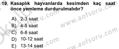 Hayvan Davranışları ve Refahı Dersi 2023 - 2024 Yılı Yaz Okulu Sınav Soruları 19. Soru
