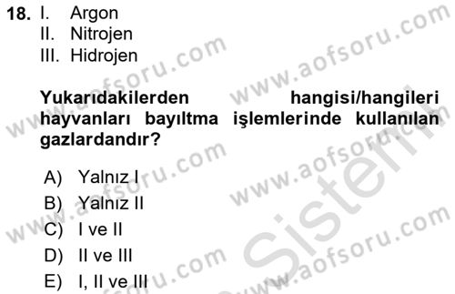 Hayvan Davranışları ve Refahı Dersi 2024 - 2025 Yılı (Final) Dönem Sonu Sınav Soruları 18. Soru