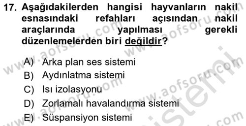Hayvan Davranışları ve Refahı Dersi 2024 - 2025 Yılı Yaz Okulu Sınav Soruları 17. Soru