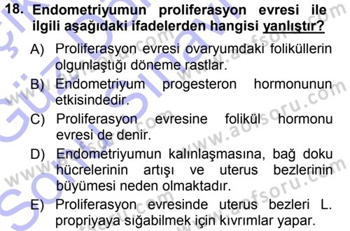 Temel Veteriner Histoloji ve Embriyoloji Dersi 2012 - 2013 Yılı (Final) Dönem Sonu Sınav Soruları 18. Soru