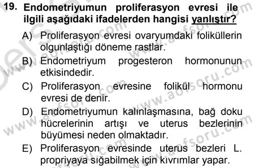 Temel Veteriner Histoloji ve Embriyoloji Dersi 2014 - 2015 Yılı Tek Ders Sınav Soruları 19. Soru