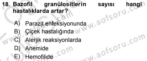 Temel Veteriner Histoloji ve Embriyoloji Dersi 2021 - 2022 Yılı Yaz Okulu Sınav Soruları 18. Soru