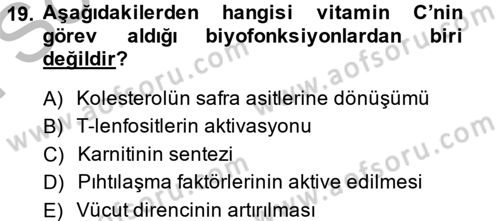 Temel Veteriner Biyokimya Dersi 2013 - 2014 Yılı (Final) Dönem Sonu Sınav Soruları 19. Soru
