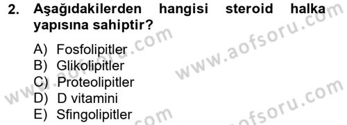 Temel Veteriner Biyokimya Dersi 2013 - 2014 Yılı Tek Ders Sınav Soruları 2. Soru