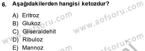 Temel Veteriner Biyokimya Dersi 2014 - 2015 Yılı (Vize) Ara Sınav Soruları 6. Soru