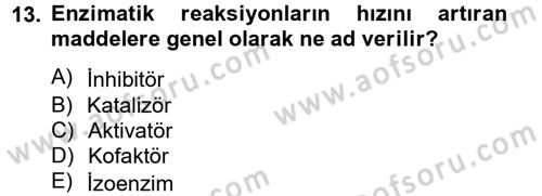 Temel Veteriner Biyokimya Dersi 2014 - 2015 Yılı Tek Ders Sınav Soruları 13. Soru