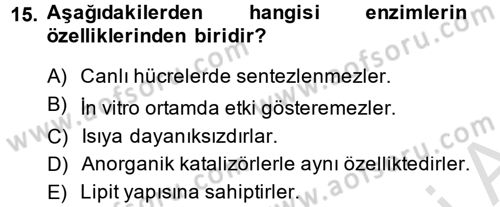 Temel Veteriner Biyokimya Dersi 2014 - 2015 Yılı Tek Ders Sınav Soruları 15. Soru