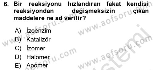 Temel Veteriner Biyokimya Dersi 2015 - 2016 Yılı (Final) Dönem Sonu Sınav Soruları 6. Soru