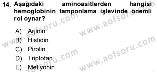 Temel Veteriner Biyokimya Dersi 2016 - 2017 Yılı (Vize) Ara Sınav Soruları 14. Soru