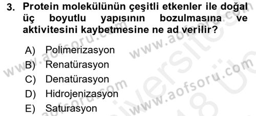 Temel Veteriner Biyokimya Dersi 2017 - 2018 Yılı 3 Ders Sınav Soruları 3. Soru