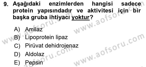 Temel Veteriner Biyokimya Dersi 2017 - 2018 Yılı 3 Ders Sınav Soruları 9. Soru
