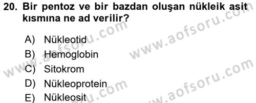 Temel Veteriner Biyokimya Dersi 2017 - 2018 Yılı (Vize) Ara Sınavı 20. Soru