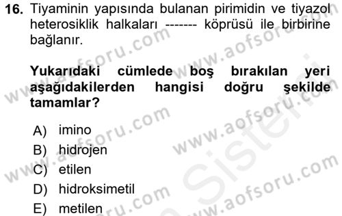 Temel Veteriner Biyokimya Dersi 2017 - 2018 Yılı (Final) Dönem Sonu Sınav Soruları 16. Soru